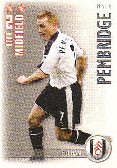 Mark Pembridge Fulham 2006/07 Shoot Out #138